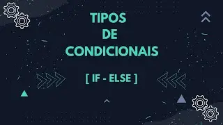 #13 - [ Uipath ] - Tipos de Condicionais | If-Else