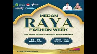 MEDAN RAYA FASHION WEEK Day -4 sesi -1 (Booth promotion)