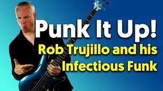 Punk It Up! - Роб Трухильо Мастер пощечин!
