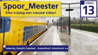 (4K) Cabview Trein Machinist | Met spoormeester een slag Utrecht Centraal-Amersfoort Schothorst (13)