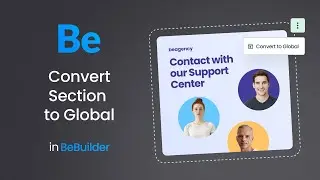 Convert Section to Global in BeBuilder