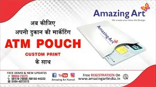 ATM POUCH || CUTOMIZE PRITING || ALL INDIA DELIVERY || AMAZING ART KARNAL