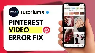 How to Fix Pinterest Videos or Idea Pins Not Playing (2025)