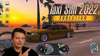 Taxi Sim 2022. Первый взгляд (обзор).