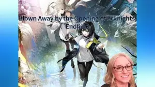 Blown Away by the Opening of Arknights: Endfield #ArknightsEndfield