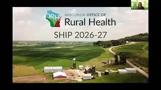 Wisconsin SHIP 2026-27 Info Webinar