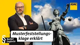 Musterfeststellungsklage gegen VW: Kurz erklärt | ADAC | Recht? Logisch!