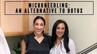 Microneedling: An alternative to BOTOX💉 |  Edna & Alexandria