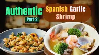 Gambas al Pil‑Pil: Autentyczny hiszpański przepis na krewetki z czosnkiem | Część 2