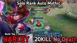 20KILL! Build OP Terbaru Untuk Harley Auto Mythic! Build Top 1 Global Harley ~ MLBB | Mobile Legends