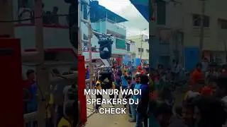 Munnur wadi speaker check🔊 #festival #ganesh #ganeshchaturthi #raichur #trending #viralvideo