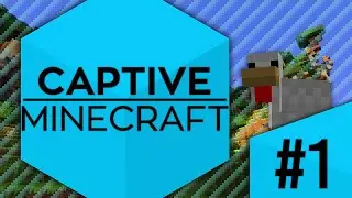 Captive minecraft(winter realm) 1 часть