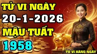 Tử Vi Tuổi Tuất 1958 - 68 Tuổi Ngày 20/1/2026: Vận Mệnh An Yên, Hóa Giải Sao La Hầu Và Vân Hớn