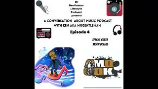 A Conversation About Music Podcast Episode 4 - Mook Dollas 9/26/2021