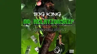 No Relationship (Friends Wida Benefit)