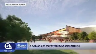 Cleveland appeals ODOT's decision to issue a permit for new Browns stadium in Brook Park