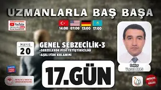 Uzmanlarla Baş Başa 17.B&ouml;l&uuml;m- Genel Sebzecilik-3