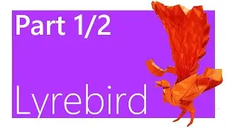 Lyrebird Origami Tutorial ( Satoshi Kamiya ) | Part 1/2