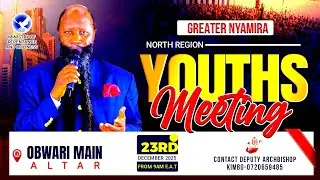 GREATER NYAMIRA NORTH YOUTHS MEETING,DECEMBER 23RD, 2025