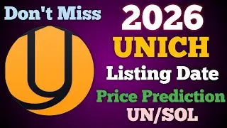 UNICH ( $UN ) - Listing Date and Price Prediction | Crypto Aman BNB