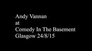 Andy Vannan at comedy in the basement