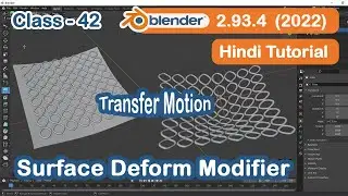 How to Transfer Motion using Surface Deform Modifier | CLASS -42 | Blender 3d Course for Beginners