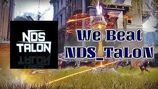 Destiny 2 Beta - We Beat NDS_TaLoN