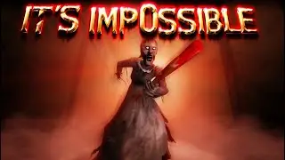 GRANNY 1: IT'S IMPOSSIBLE! 👵 Пытаюсь выжить! 🔥