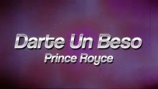 Prince Royce - Darte Un Beso 💖 (Letra/Lyrics)