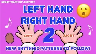 Left & Right Hands Song TWO &ndash; Dance, Move & Make Silly Faces!