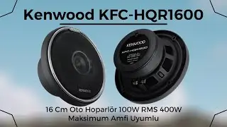 Kenwood KFC-HQR1600 16 Cm Oto Hoparl&ouml;r 100W RMS 400W Maksimum Amfi Uyumlu