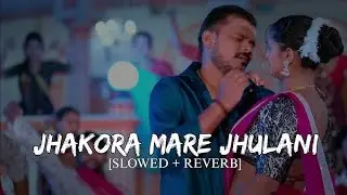 JHA KORA /MARE JHU LANI /BEST LOFI SONG /SLOWED+REVERED @AzmalAlam-f1o #Short #music #video