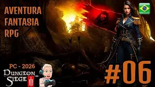 Dungeon Siege III - PTBR - #06.