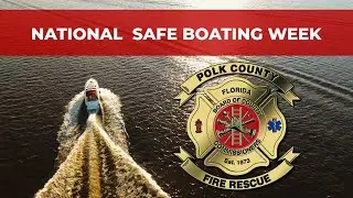 National Safe Boating Week