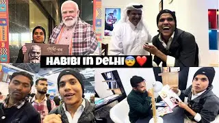 First time Meet HABIBI in Delhi 😨❤️