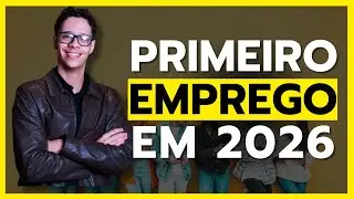 Como Conquistar o Primeiro Emprego em 2025 Mesmo Sem Experiência (Guia Completo)