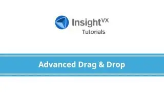 Insight VX Tutorials: iTab - Drag & Drop (Advanced Techniques)