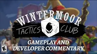 Wintermoor Tactics Club Gameplay & Developer Commentary Video