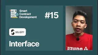 Tutorial Solidity - Interface | Belajar Smart Contract Development Part 15