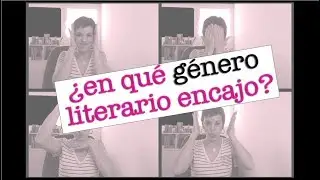 ¿En qué género (literario) encajo?