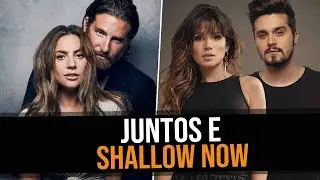 JUNTOS E SHALLOW NOW | #ParódiasTNT