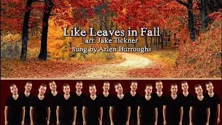 Like Leaves in Fall - Barbershop Tag (arr. Jake Tickner)