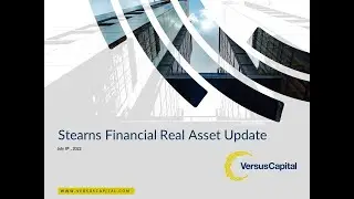 Update on Real Estate, Infrastructure, and Other Real Assets 7 8 22