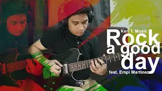 (Original) Rock a good day (feat. Empi Martinez)