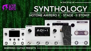 Synthology Ampero II Stage and Stomp Custom Guitar presets by Liveplayrock #liveplayrock