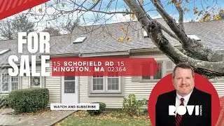 📍 ROVI Homes🚀 l Real Estate l 15 Schofield Rd - Unit 15, Kingston, MA 02364 | Corey Turer | $340,000