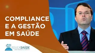 Compliance como elemento de uma boa gest&atilde;o na &aacute;rea de sa&uacute;de