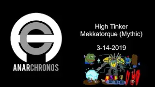 AnarChronos - High Tinker Mekkatorque (Mythic)