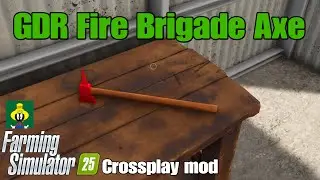GDR Fire Brigade Axe / мод кроссплея FS25
