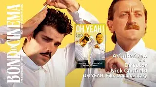 Director Nick Canfield Reveals the SECRET to OH YEAH!'s Enduring Success